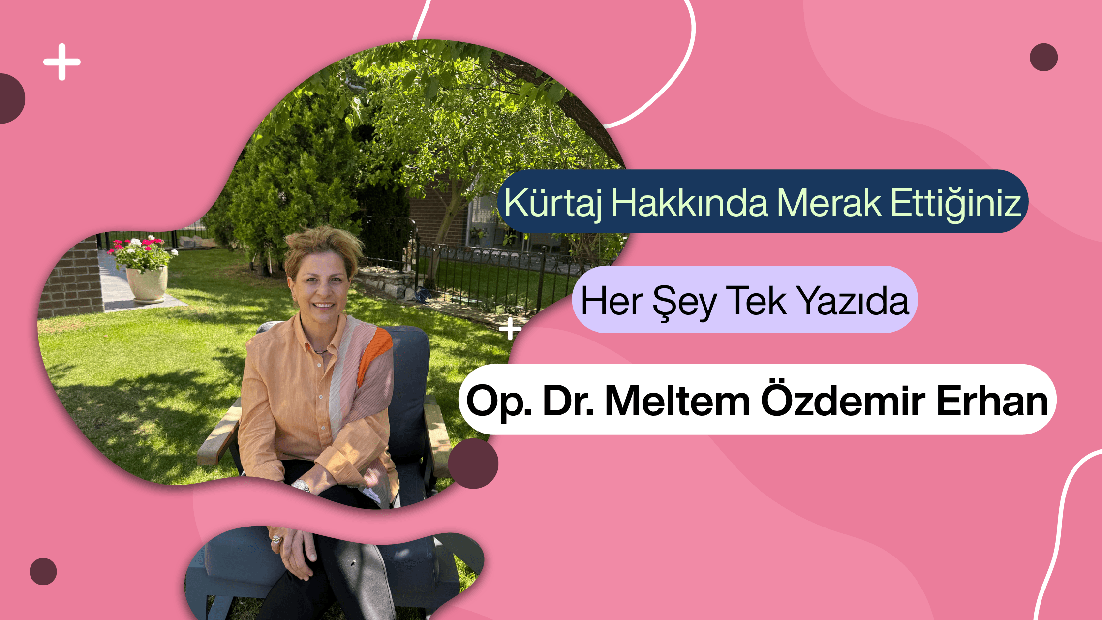 ankara kürtaj, kürtaj hakkında her şey, kürtaj nasıl yapılır, kürtaj ağrılı mı, kürtaj gizli kalır mı, kürtaj sonrası, ankara kadın doğum uzmanı, kavaklıdere jinekolog, dr meltem özdemir erhan
