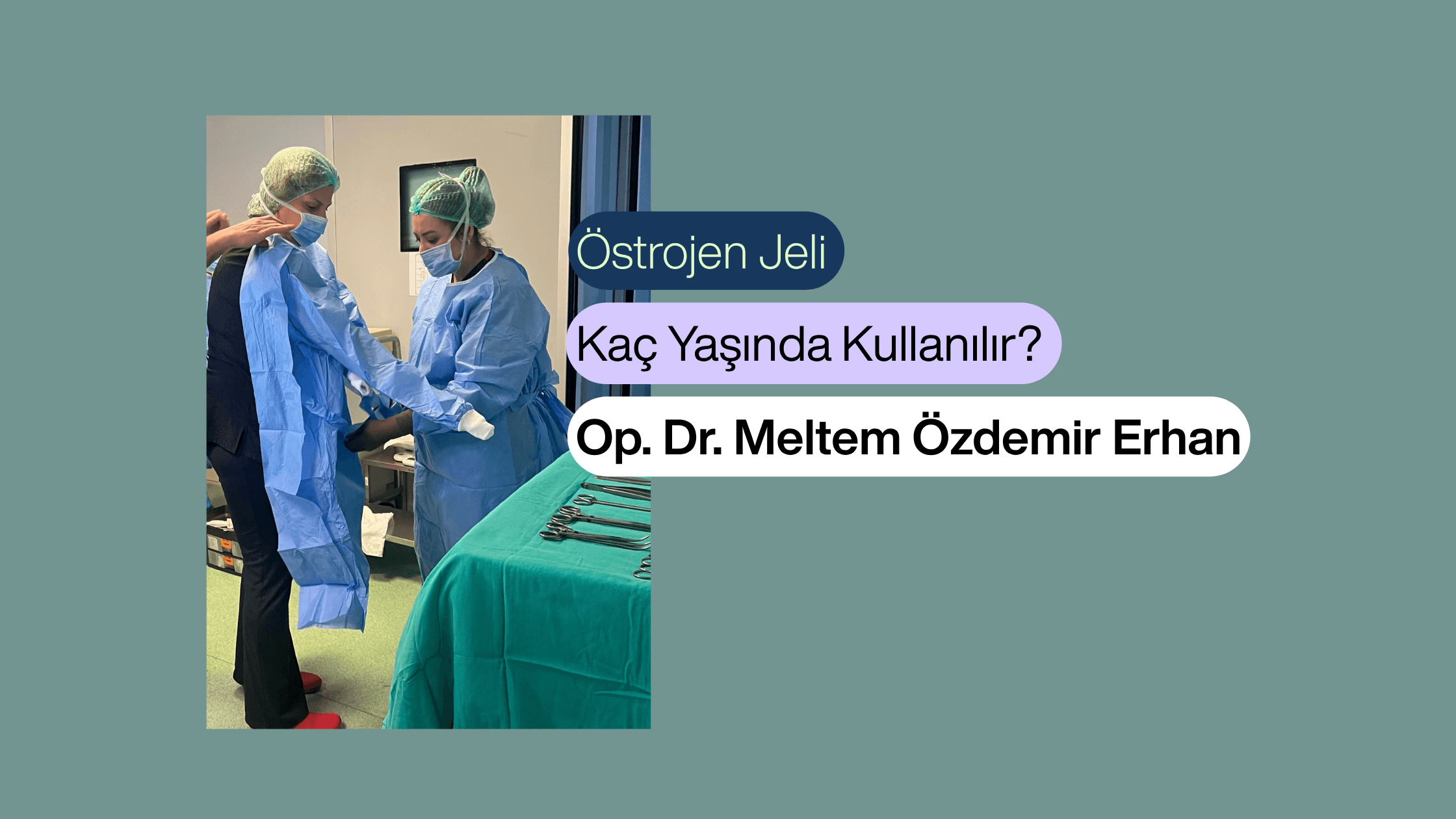 Transdermal Östrojen Jeli Kaç Yaşında Kullanılır? | Ankara Kadın Doğum Uzmanı Op. Dr. Meltem Özdemir Erhan