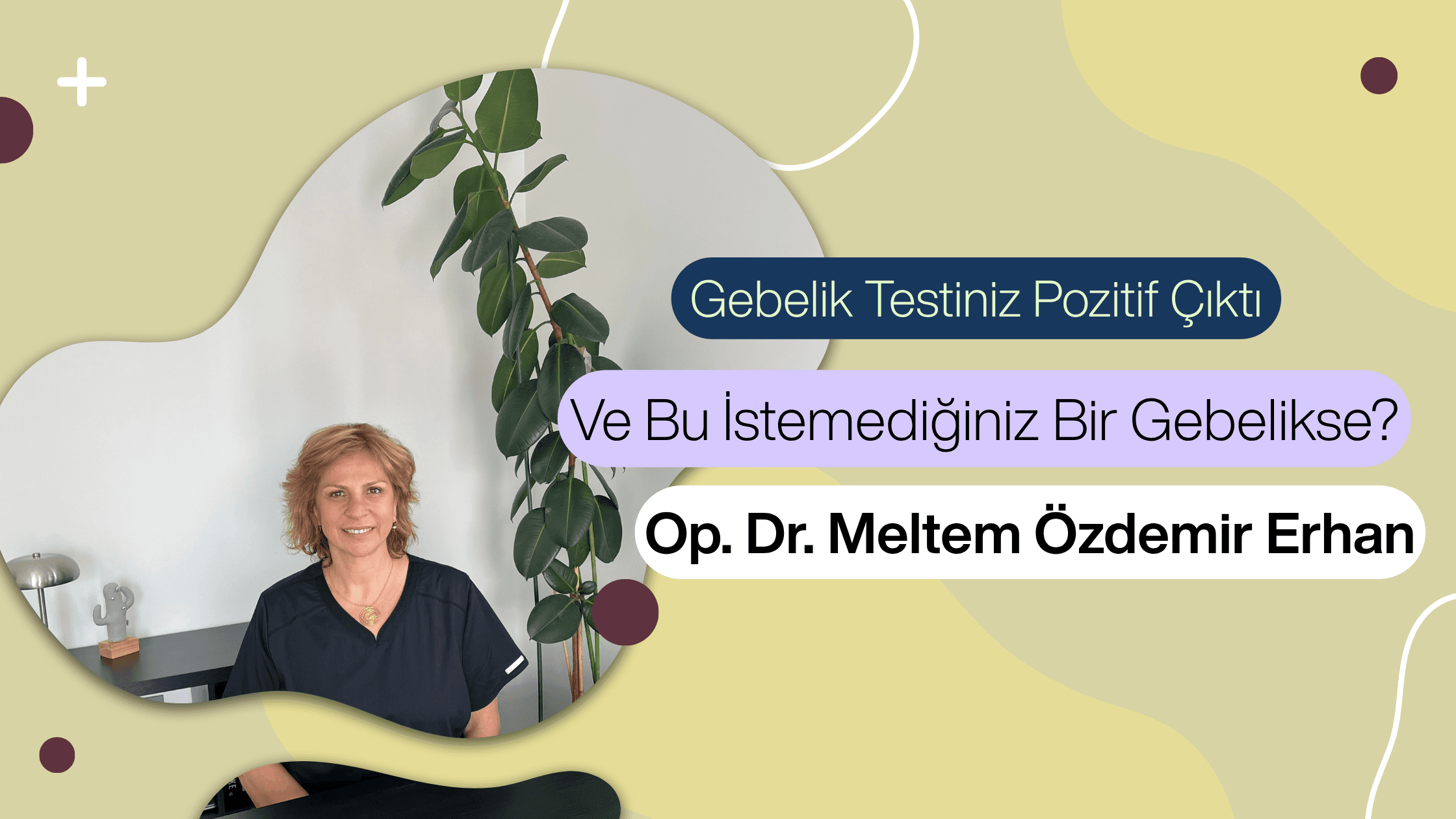 istenmeyen gebelik, gebelik testi pozitif ne yapmalı, gebelik karar süreci, ankara kadın doğum uzmanı, kavaklıdere kadın doğum, çankaya jinekolog, gebelik danışmanlığı, dr meltem özdemir erhan