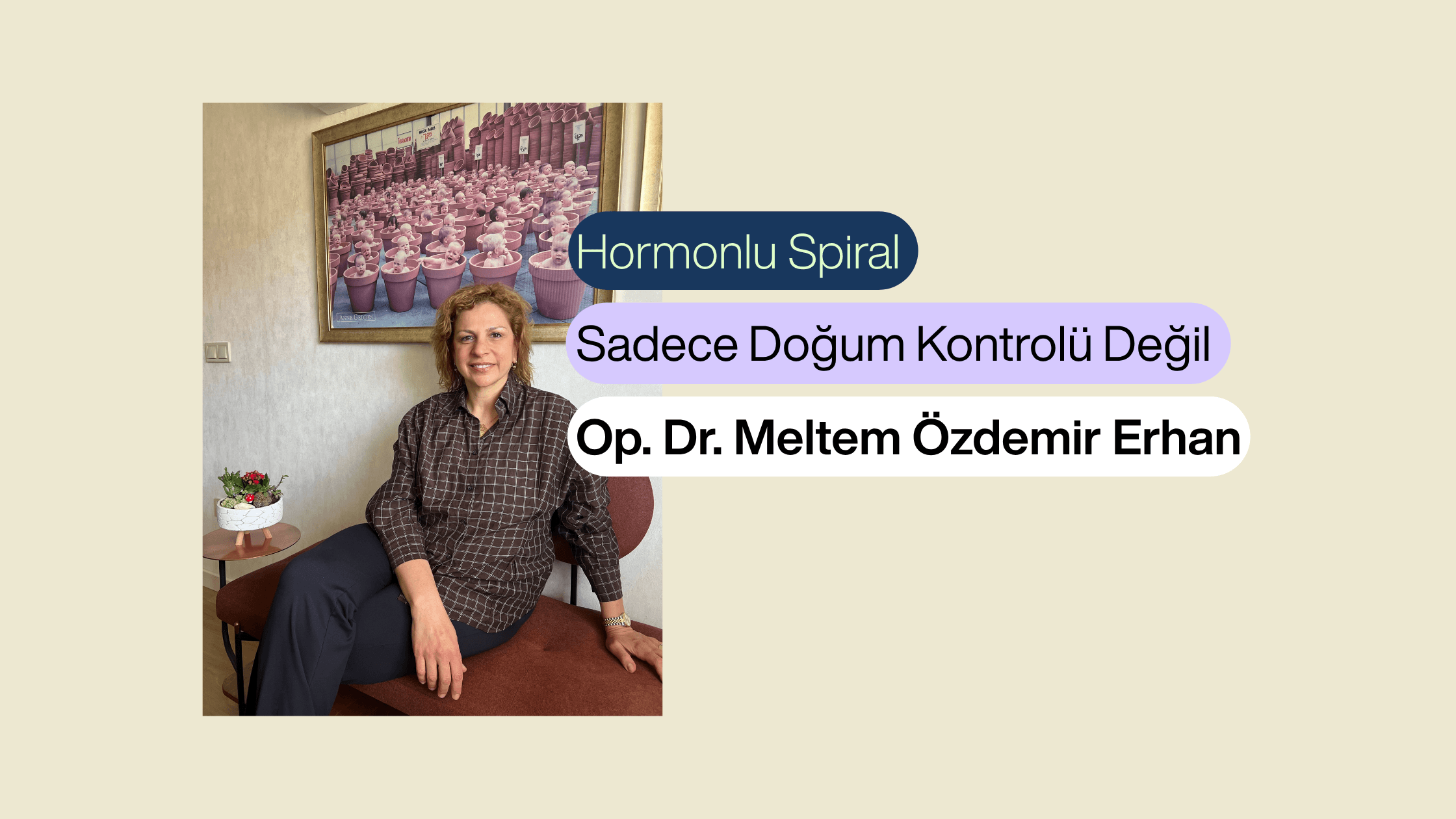 Hormonlu Spiral Nedir? Kimlere Uygundur? | Ankara Kadın Doğum Uzmanı Op. Dr. Meltem Özdemir Erhan